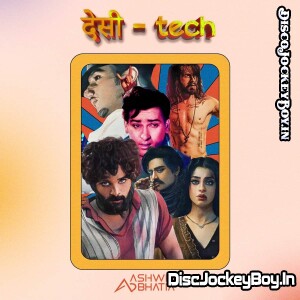Paon Ki Jutti Remix (Bolly Tech) - Ashwin Bhatia